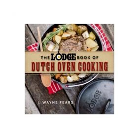 LODGE Βιβλίο Μαγειρικής: The Lodge Book of Dutch Oven Cooking